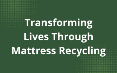 Transforming Lives Through Mattress Recycling